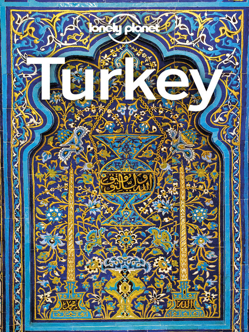 Title details for Lonely Planet Turkey by Jessica Lee - Wait list